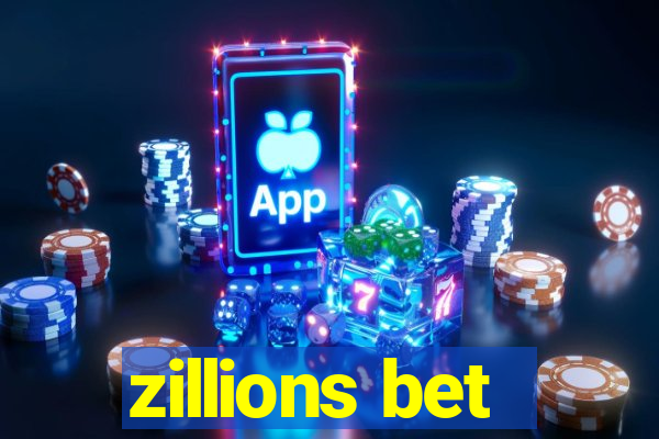 zillions bet